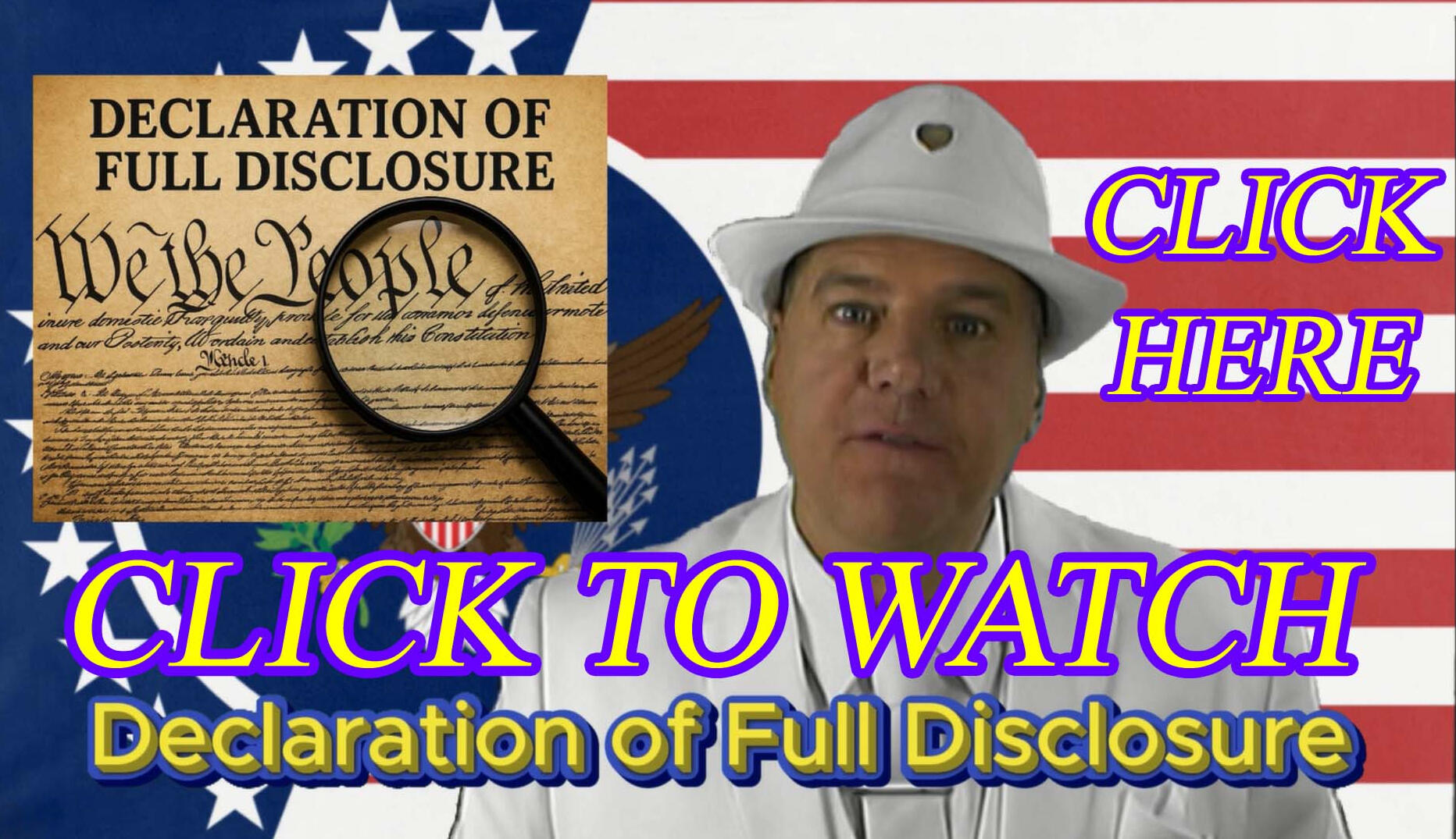 DELCLARATION VIDEO DECLARATION OF FULL DISCLOSURE